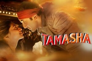 Sinopsis Lengkap Film Tamasha (2015)