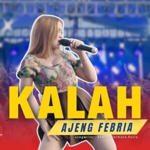 Ajeng Febria - Kalah