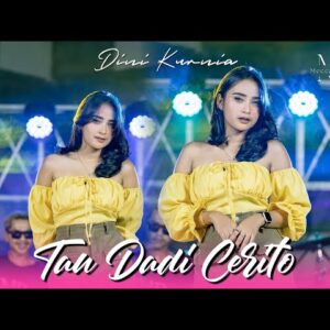 Lirik Lagu Dini Kurnia - Tau Dadi Cerito