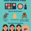 Jangan Tertipu Cantik Fakta Mengerikan di Balik Kosmetik Palsu
