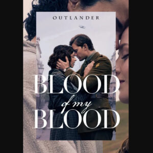 Outlander: Blood of My Blood (2025) – Sinopsis Lengkap dan Ulasan Episode Perdana 3 Outlander: Blood of My Blood (2025)