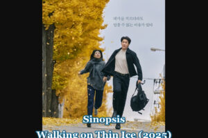 Sinopsis Walking on Thin Ice (2025), Drama Thriller Lee Young-Ae dan Kim Young-Kwang 1 Sinopsis Walking on Thin Ice (2025)