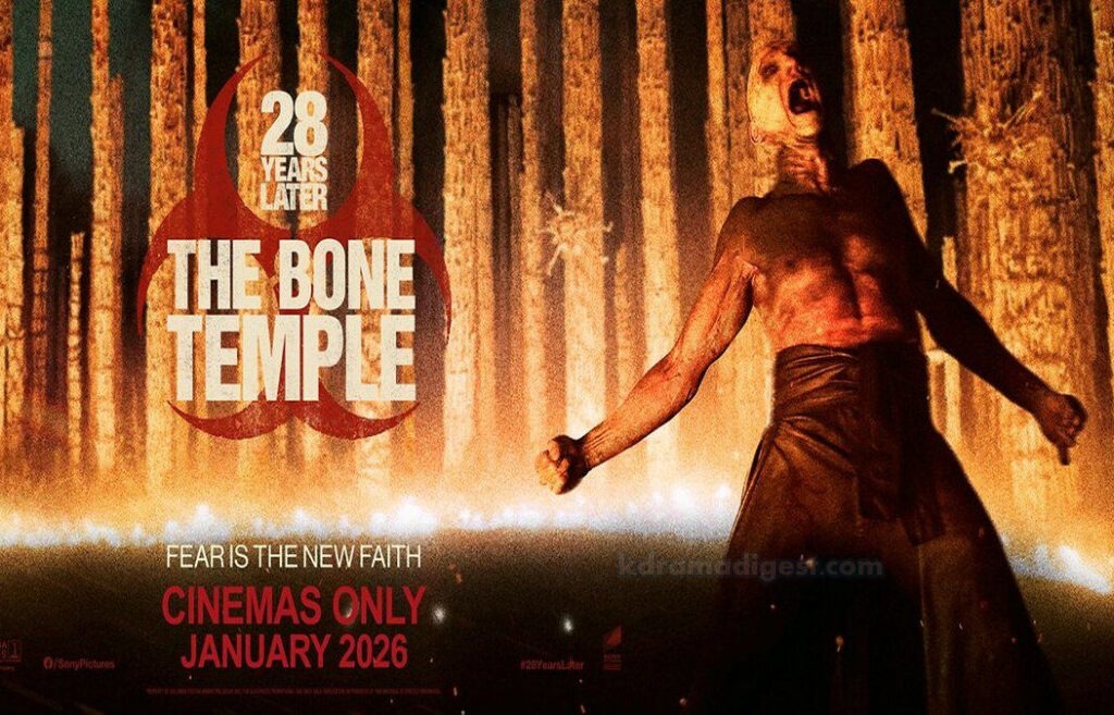 28 Years Later: The Bone Temple (2026) — When Humans Prove More Terrifying Than Zombies