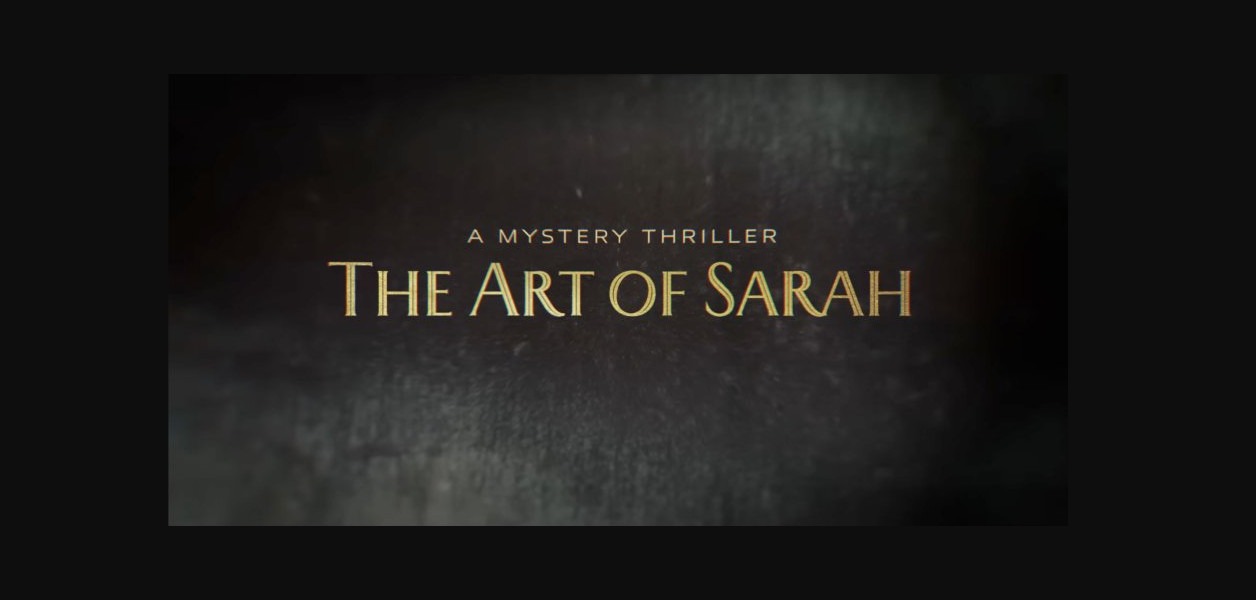 The Art of Sarah (2026): Ketika Identitas Palsu Menjadi Seni Paling Berbahaya