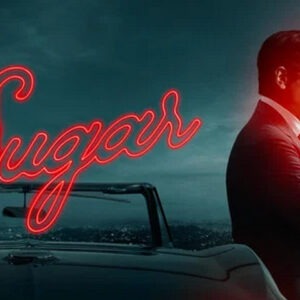 Sugar Season 2 Episode 5 Recap & Review: Sugar Digs Deeper Into Vega While Loneliness Catches Up With Him