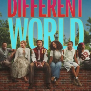 A Different World (2026) Season 1 – Full Recap, Review & Character Analysis